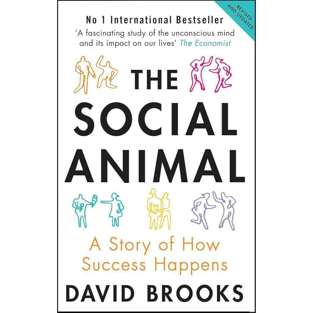 The Social Animal The Social Animal