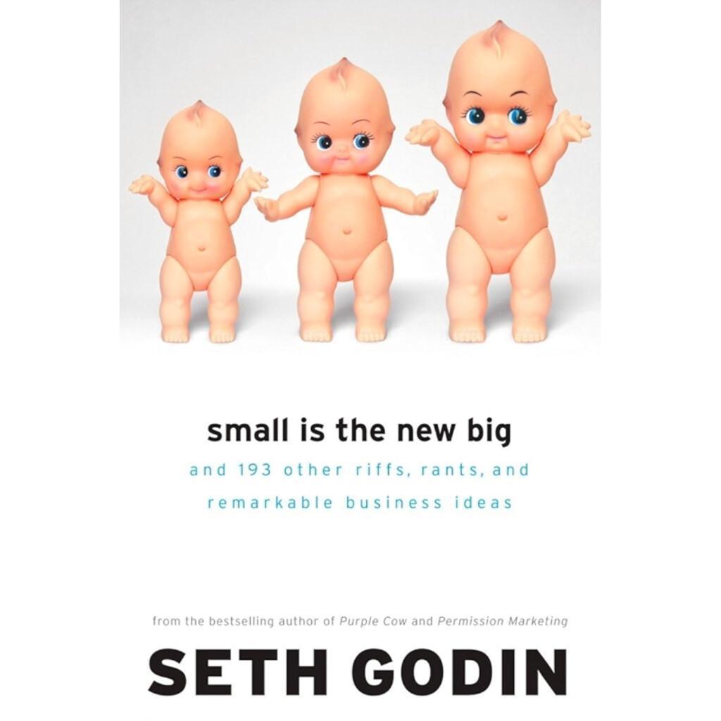 Small Is the New Big