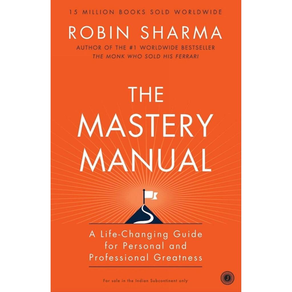 The Mastery Manual The Mastery Manual