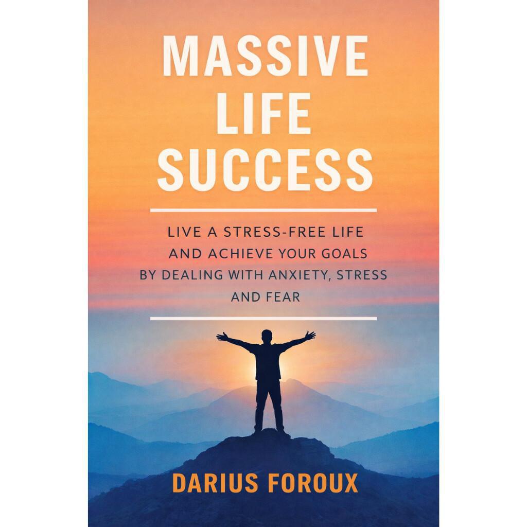 Massive Life Success Massive Life Success