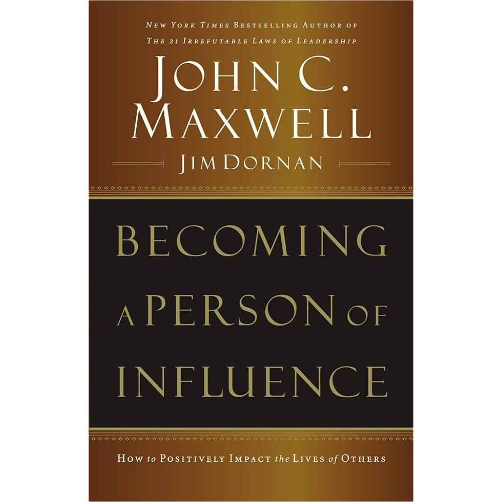 Becoming a Person of Influence