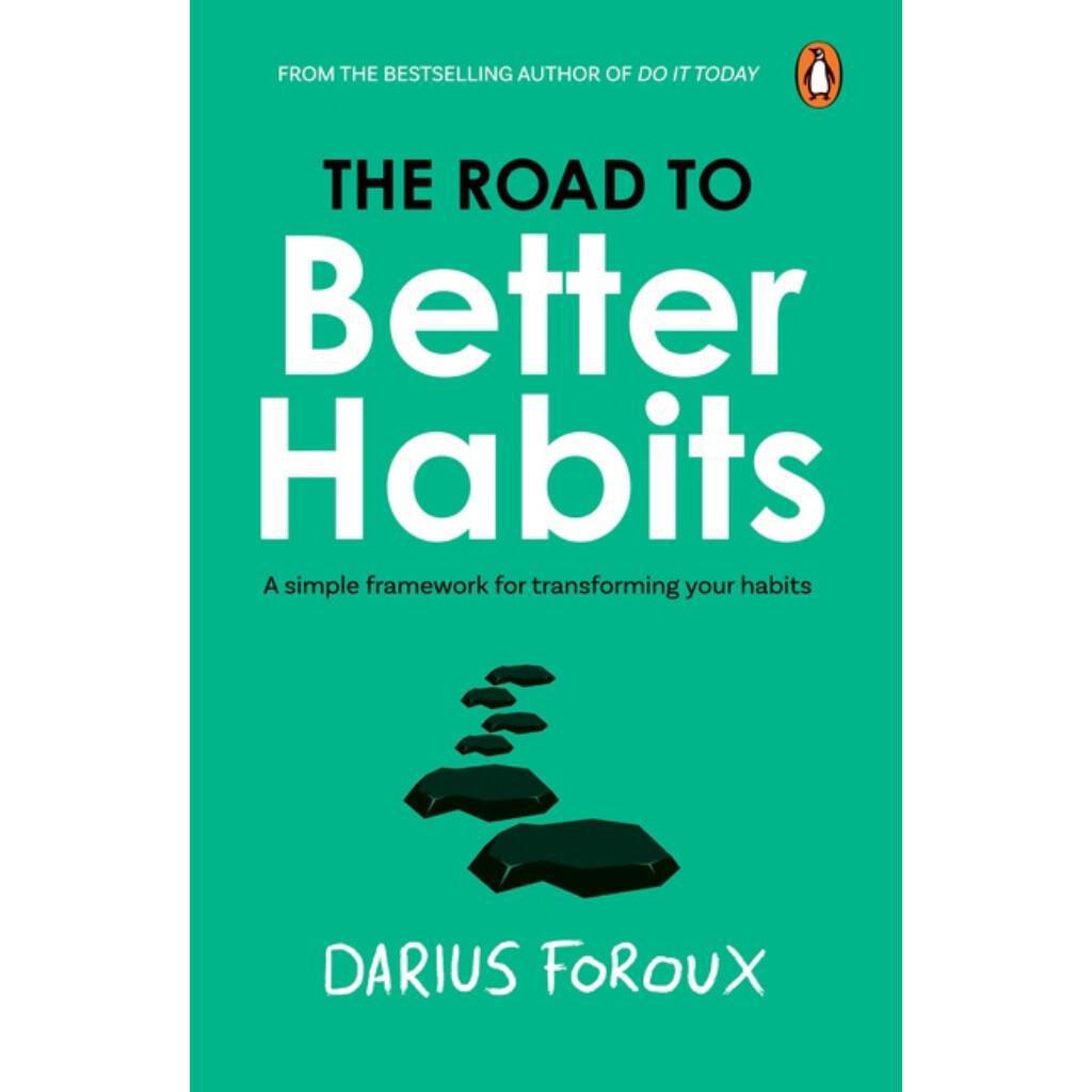 The Road to Better Habits
