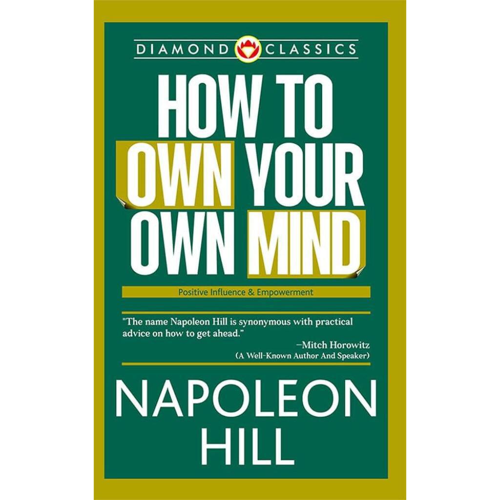 How to Own Your Own Mind