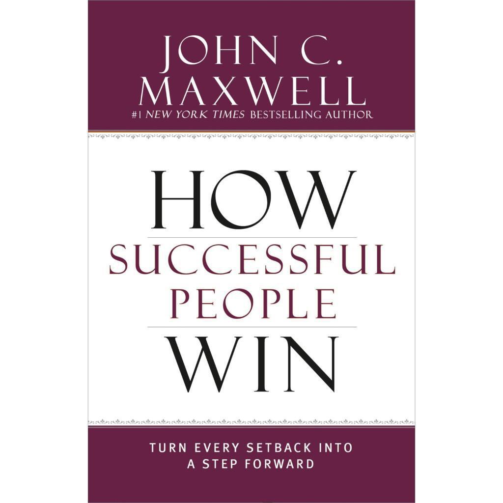 How Successful People Win How Successful People Win