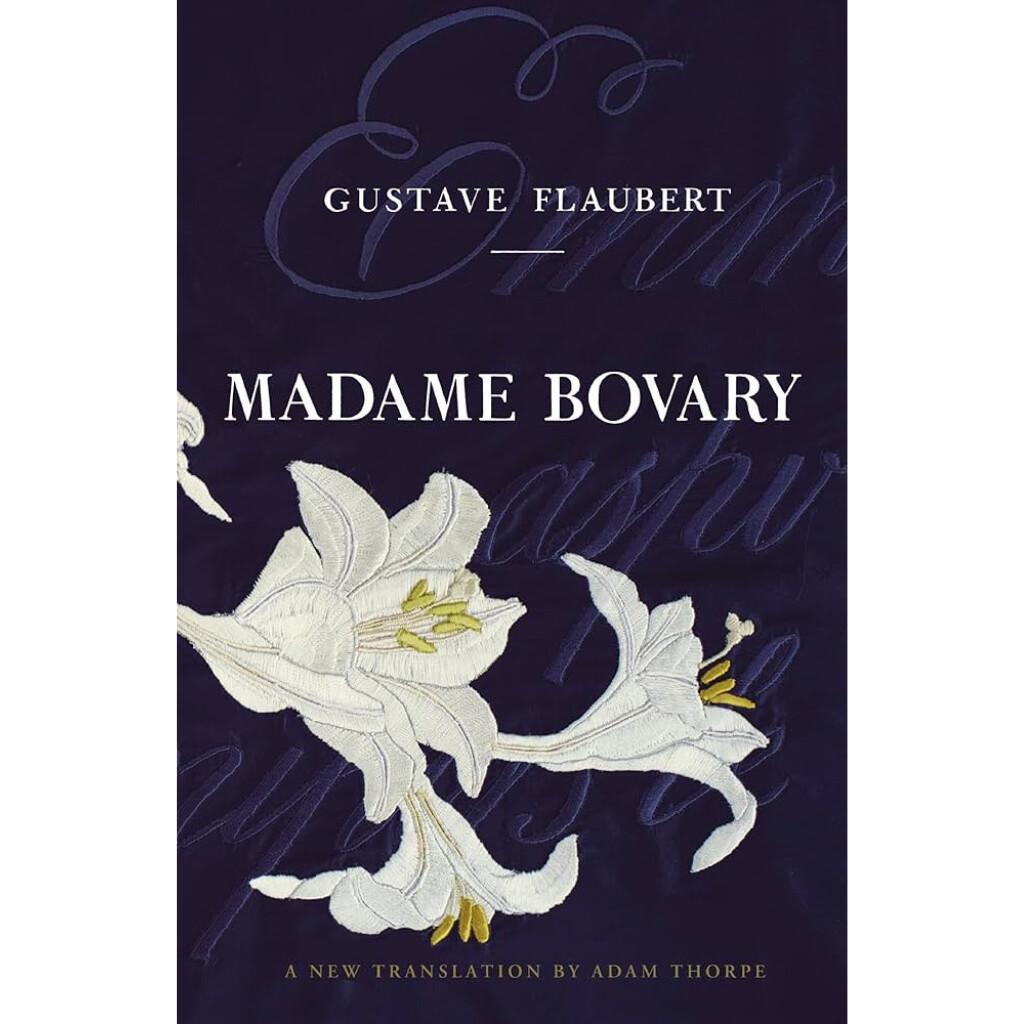 Madame Bovary Madame Bovary