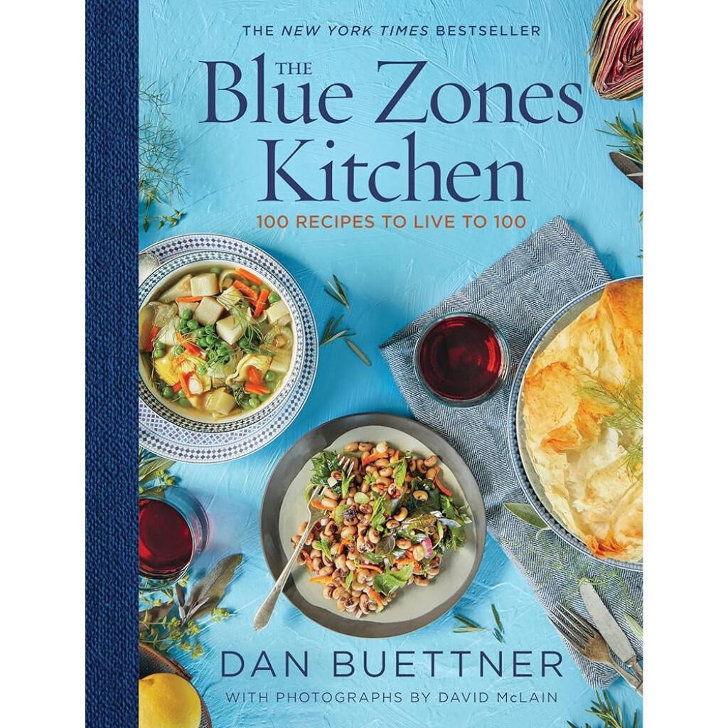 The Blue Zones Kitchen