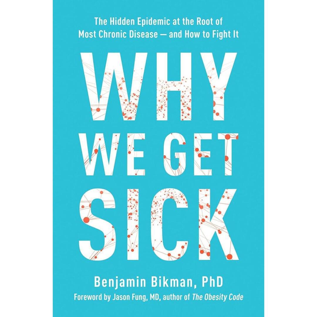 Why We Get Sick