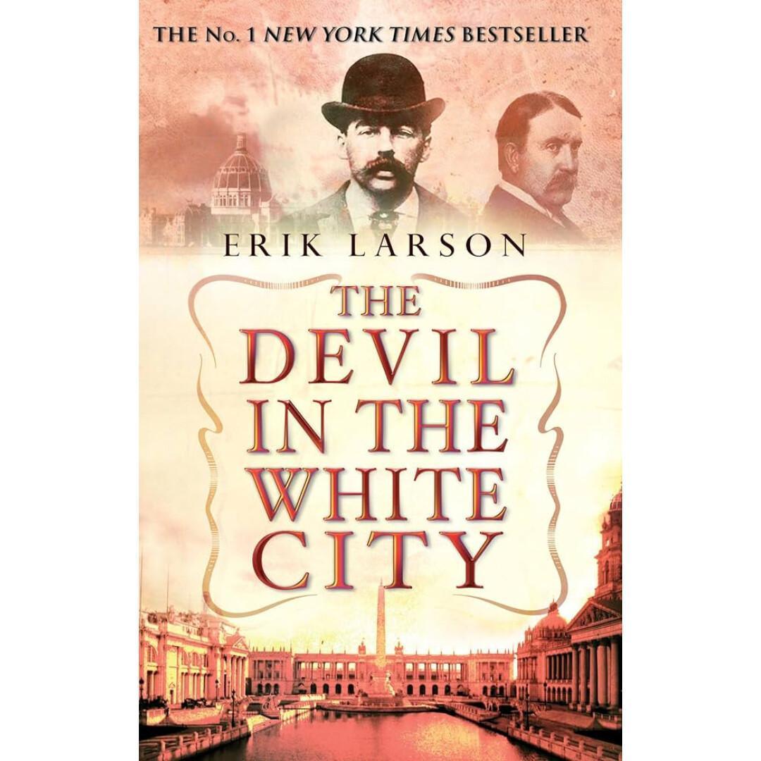 The Devil in the White City