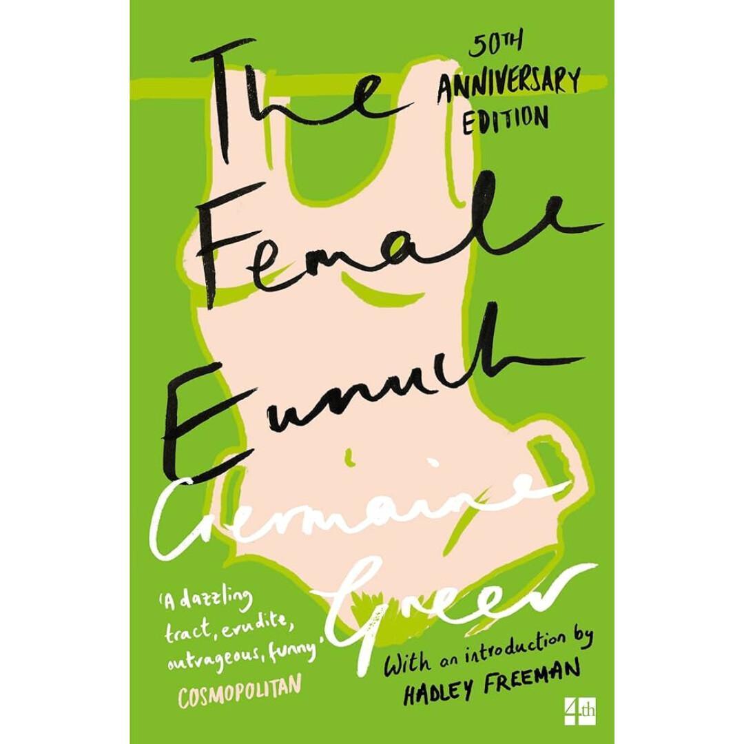 The Female Eunuch