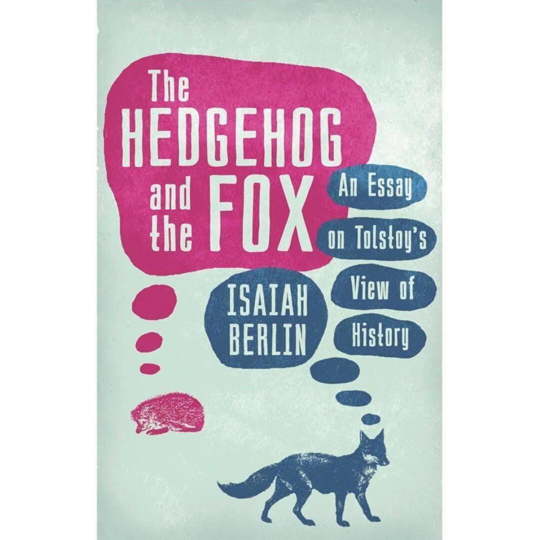 The Hedgehog and The Fox