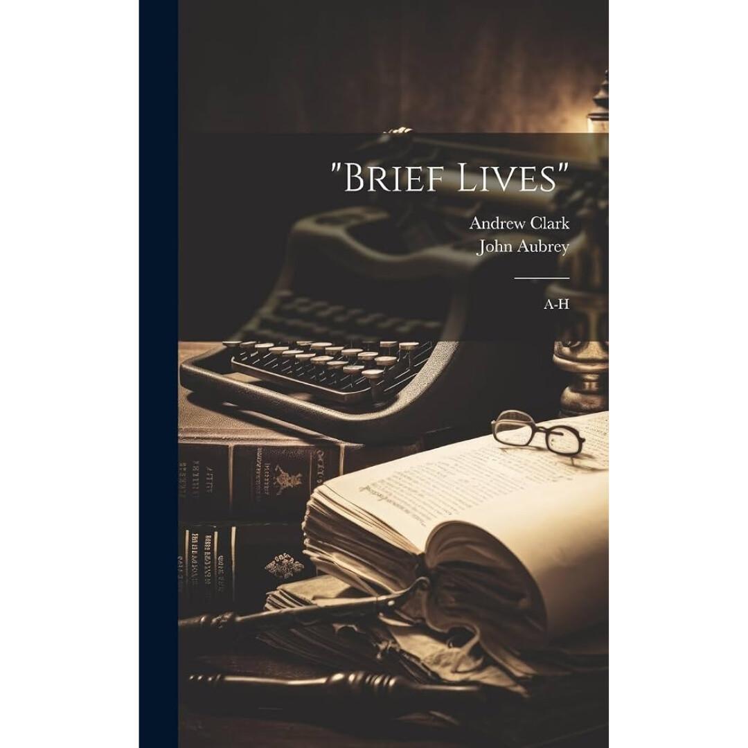 Brief Lives