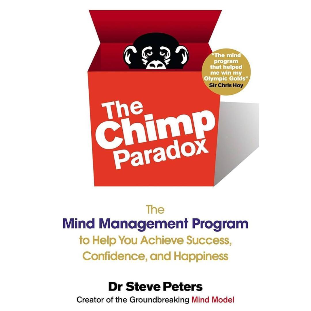 The Chimp Paradox The Chimp Paradox