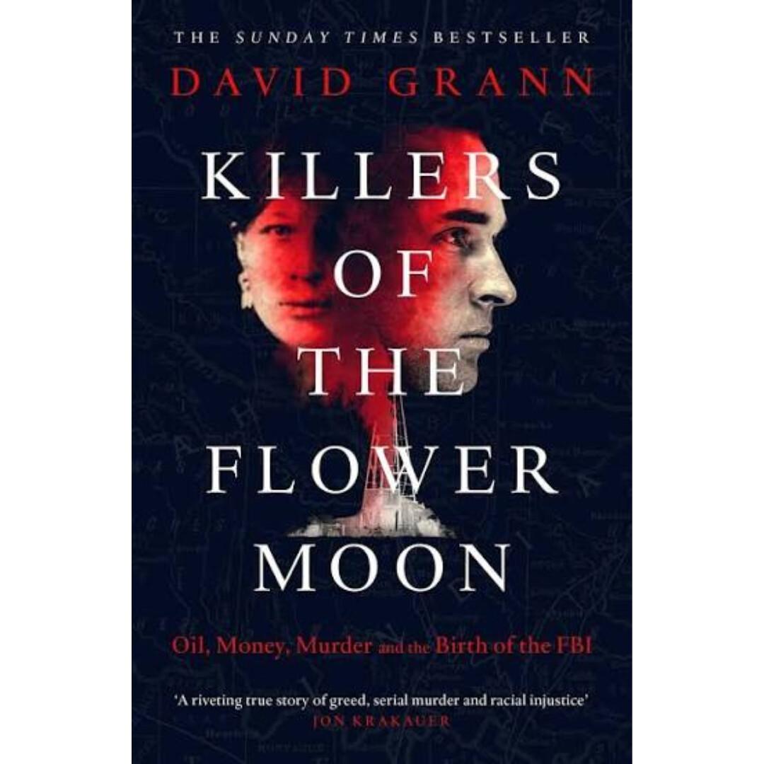 Killers of the Flower Moon Killers of the Flower Moon