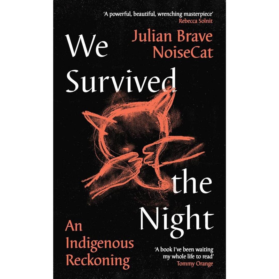 We Survived The Night We Survived The Night