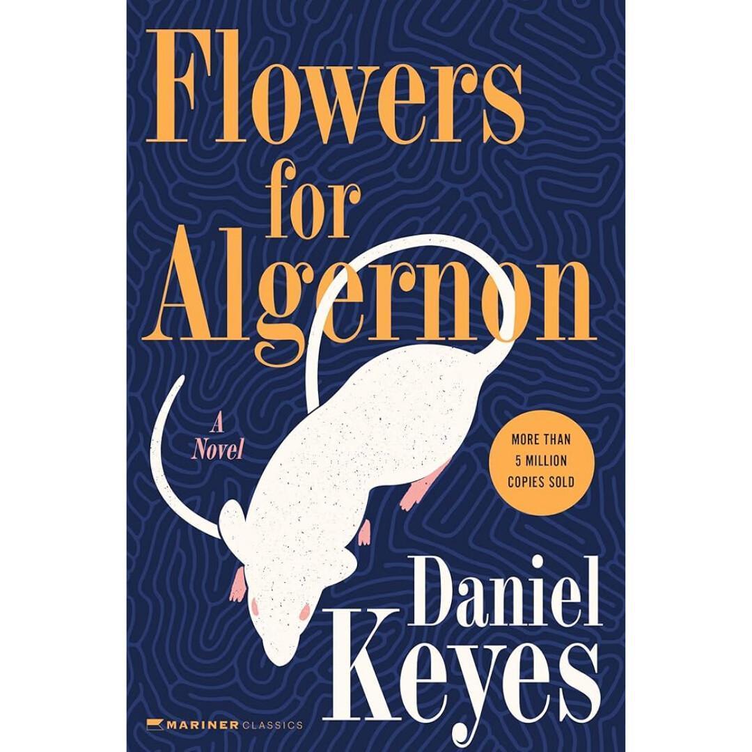 Flowers for Algernon Flowers for Algernon