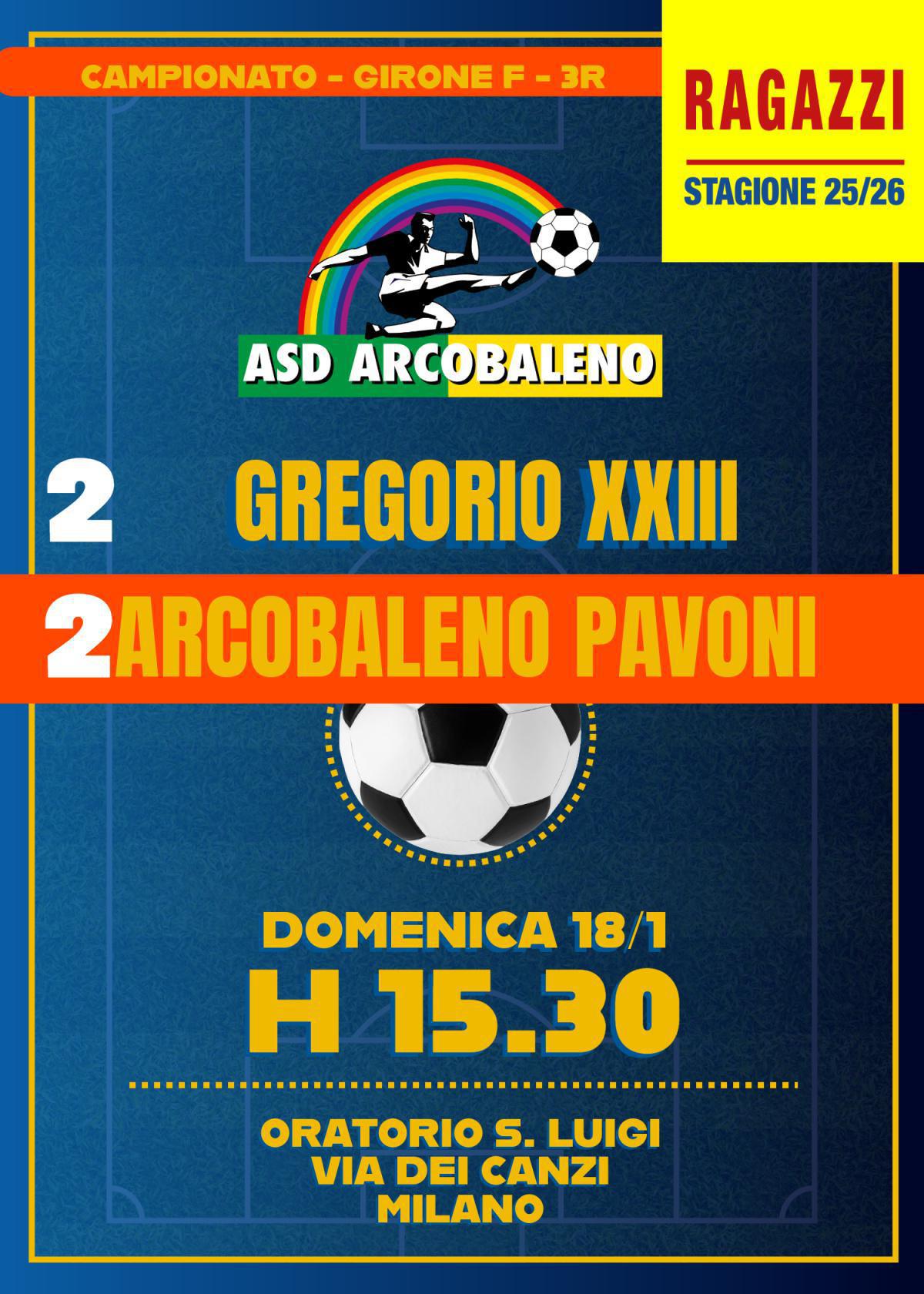 Ragazzi: Giovanni XXIII - Arcobaleno 2-2 Ragazzi: Giovanni XXIII - Arcobaleno 2-2