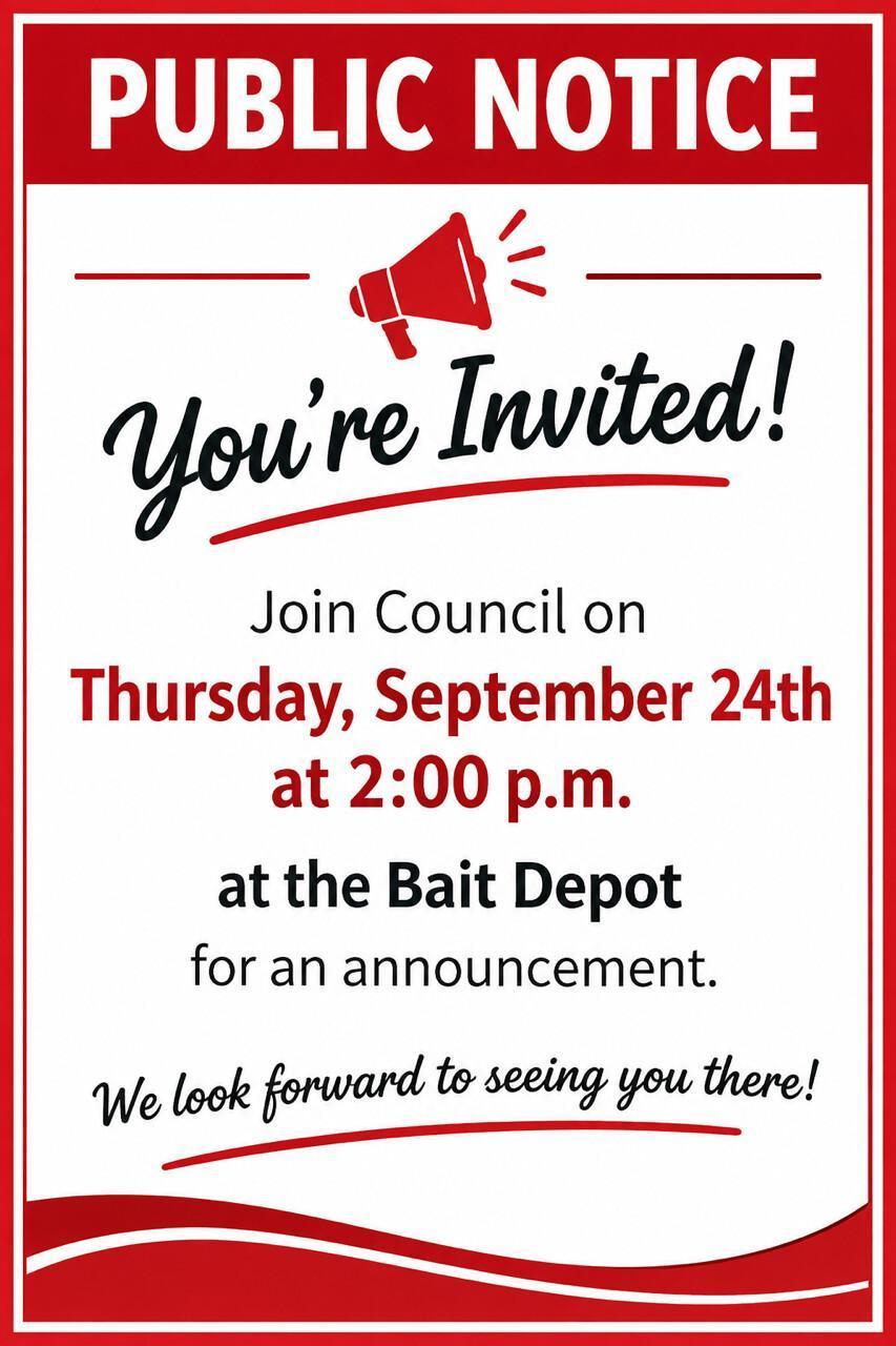 Public Notice / Announcement at the Bait Depot