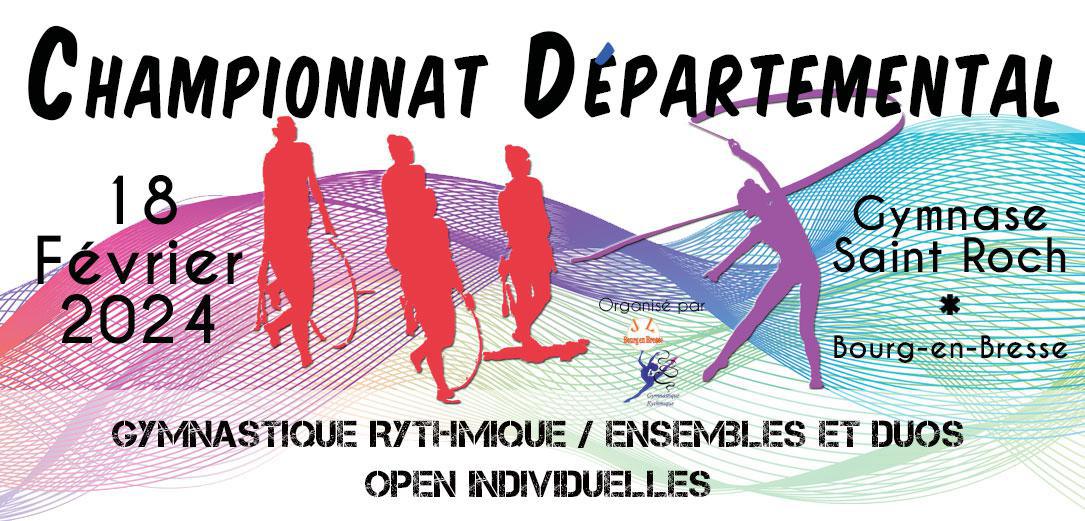 Championnat départemental des ensemble et duos GR et open indiv à Bourg en Bresse