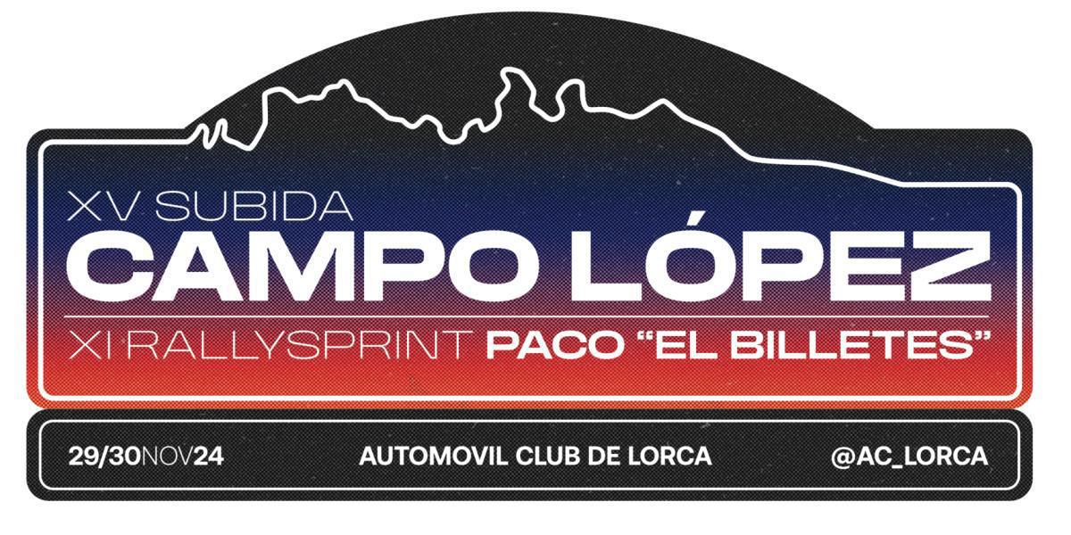Subida Campo López y RS Paco El Billetes 2024
