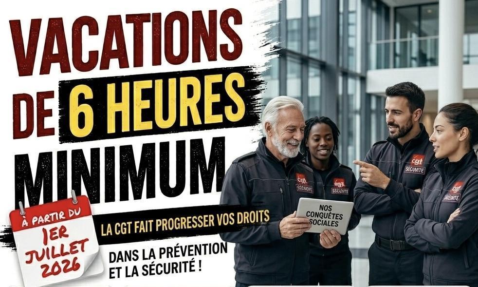 L'arrêté de la vacation minimum de 6 heures dans la branche prévention et sécurité est enfin publié au JO.