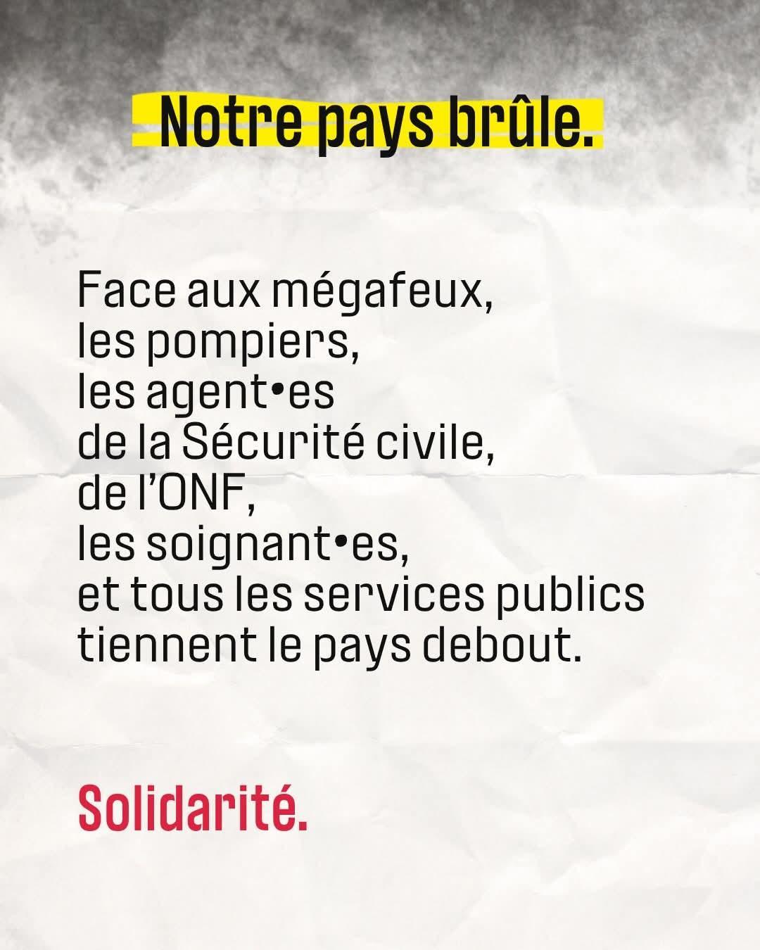 Notre pays brûle.
