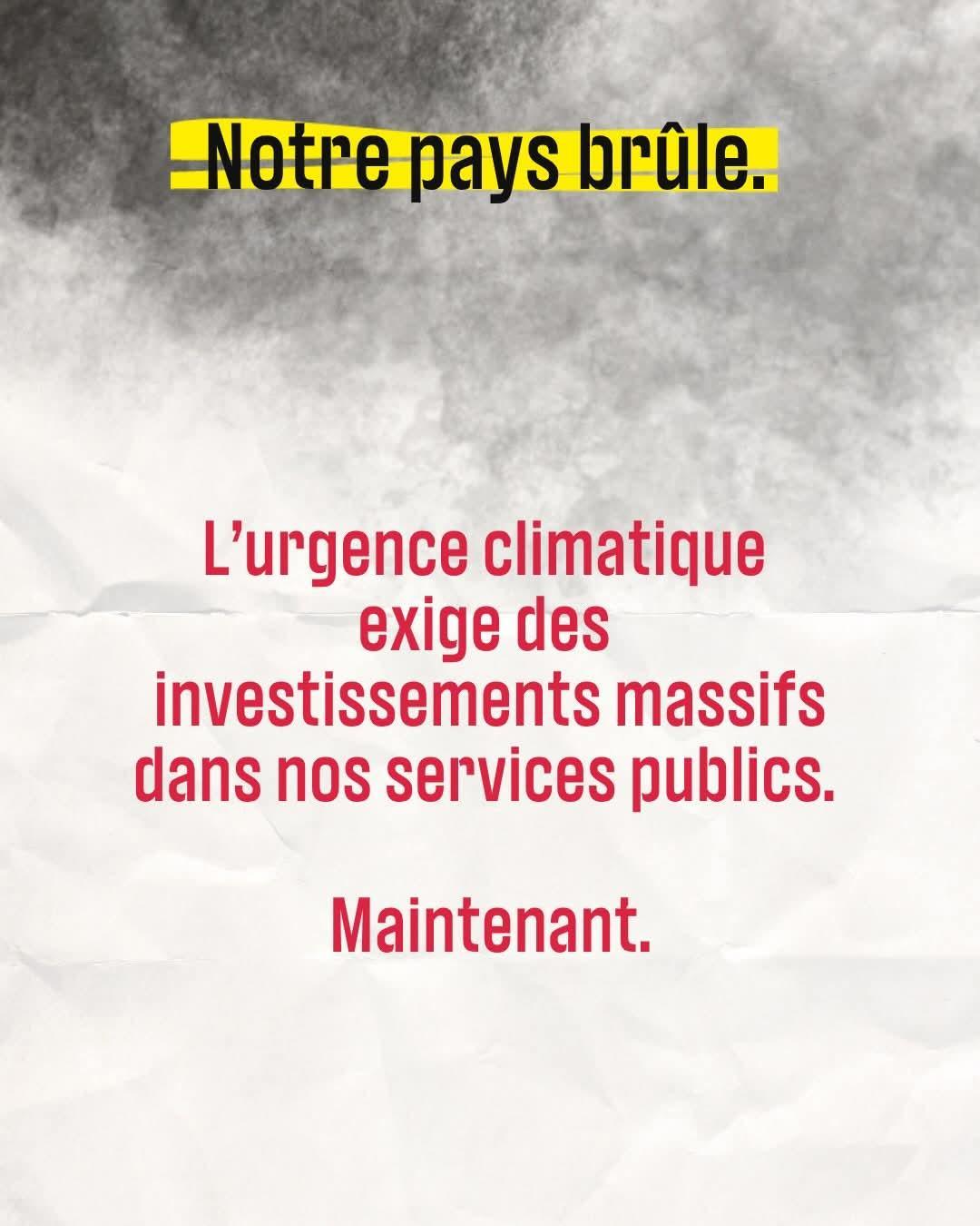 Notre pays brûle.