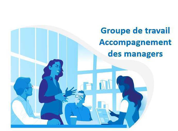 Groupe de Travail du 20 janvier 2026 sur l’accompagnement des managers Groupe de Travail du 20 janvier 2026 sur l’accompagnement des managers