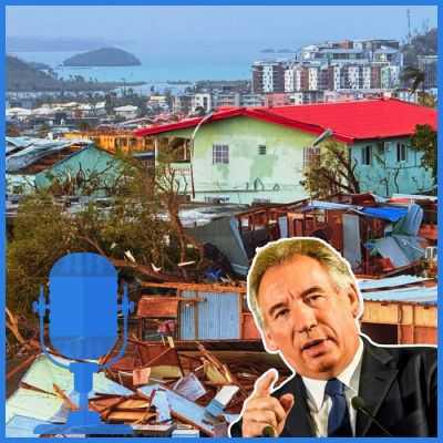 PODCAST : Urgence Mayotte et actualités politique et sociale 