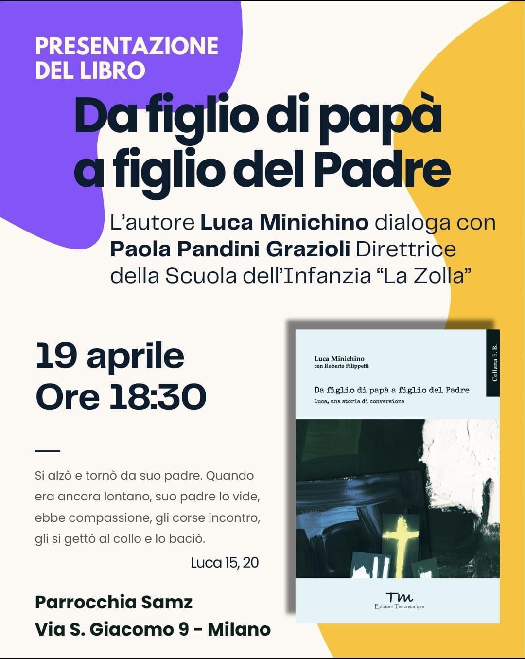 Da figlio di papà a figlio del Padre