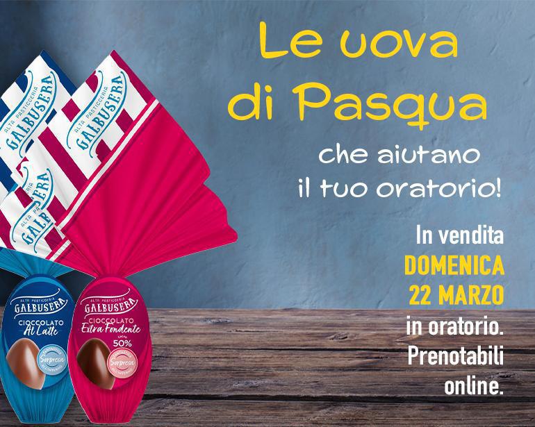 Le uova di Pasqua che aiutano il tuo oratorio!