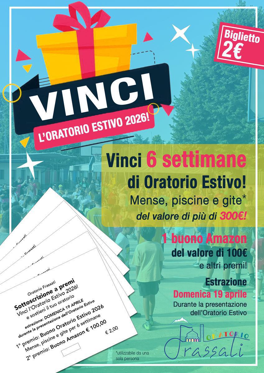 Vinci l'Oratorio Estivo 2026!
