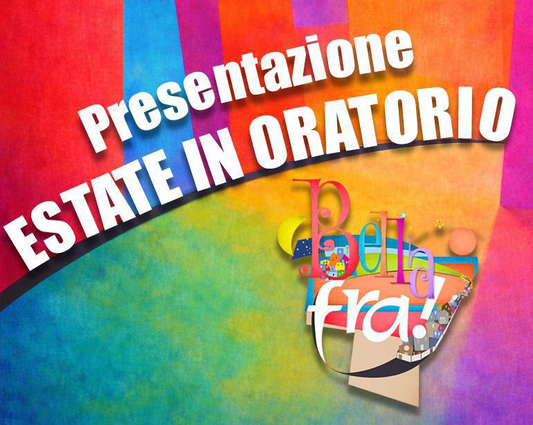 Presentazione Oratorio Estivo 2026
