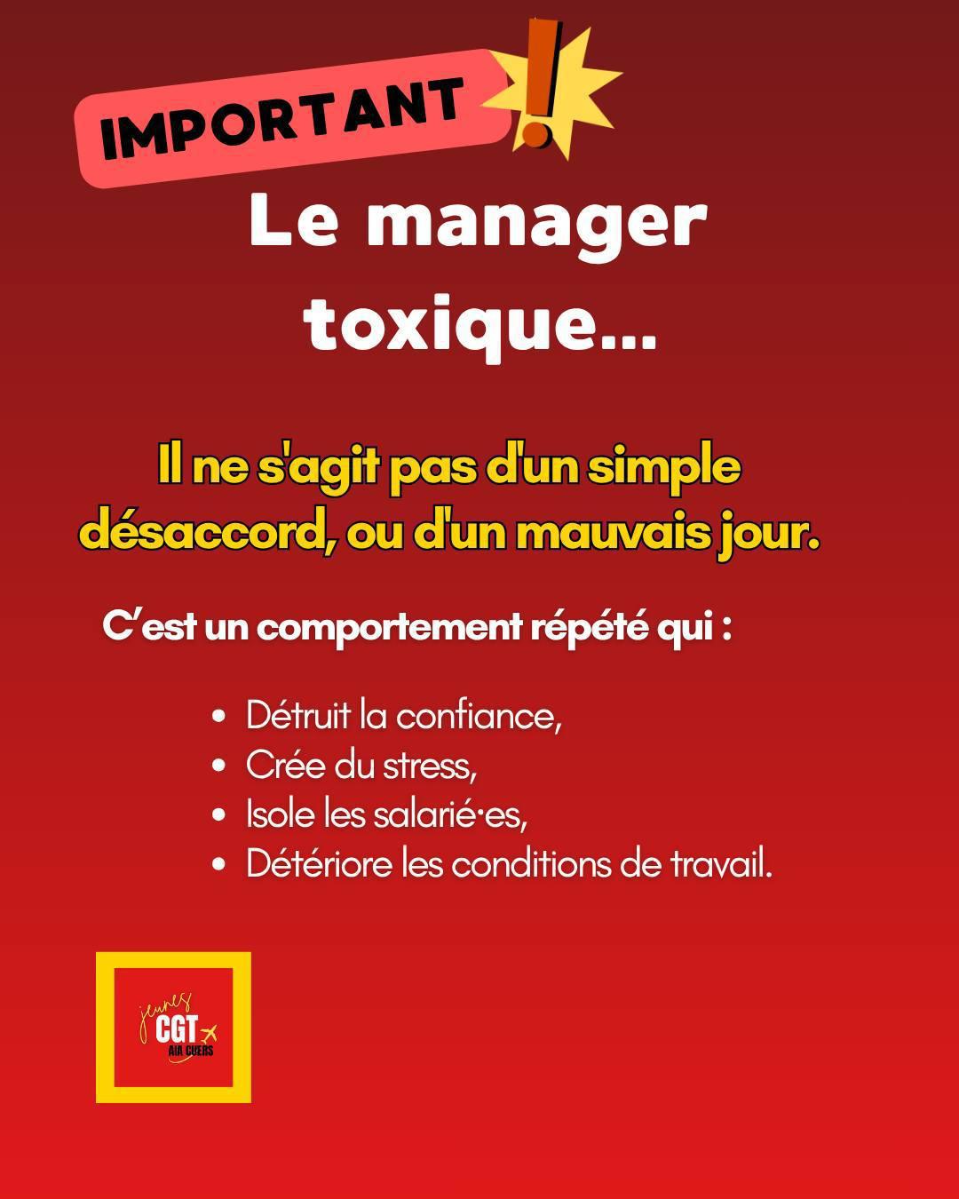 Jeunes CGT AIA Cuers-Pierrefeu : Sais-tu, reconnaitre un management toxique ??