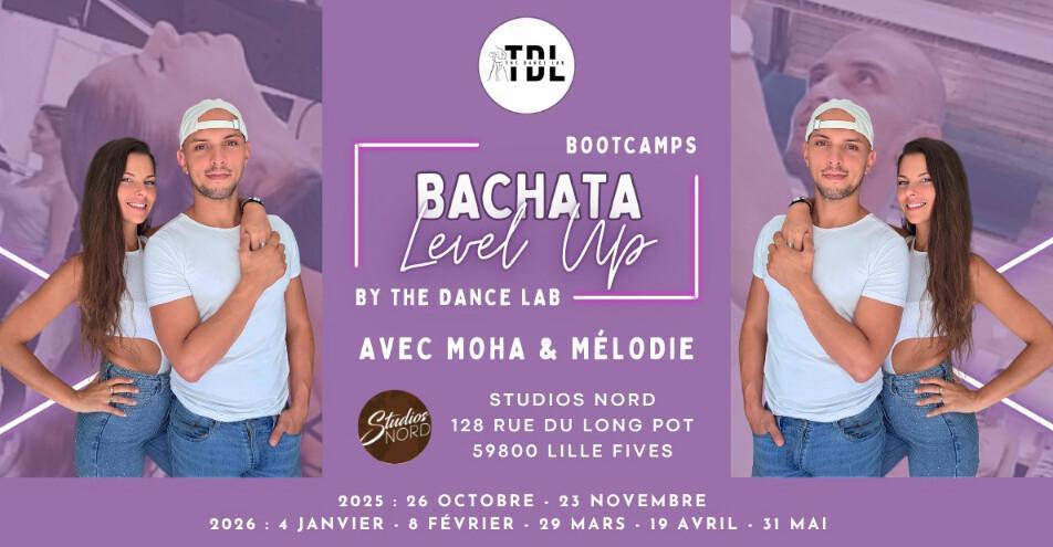 Bachata Level Up avec Moha & Mélodie Bachata Level Up avec Moha & Mélodie