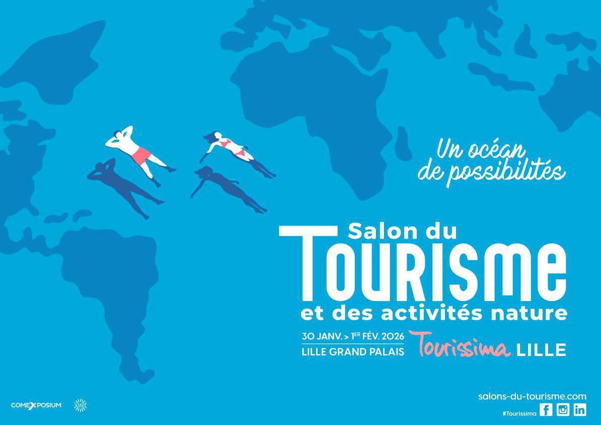 Salon du Tourisme et des activités nature Tourissima au Lille Grand Palais Salon du Tourisme et des activités nature Tourissima au Lille Grand Palais