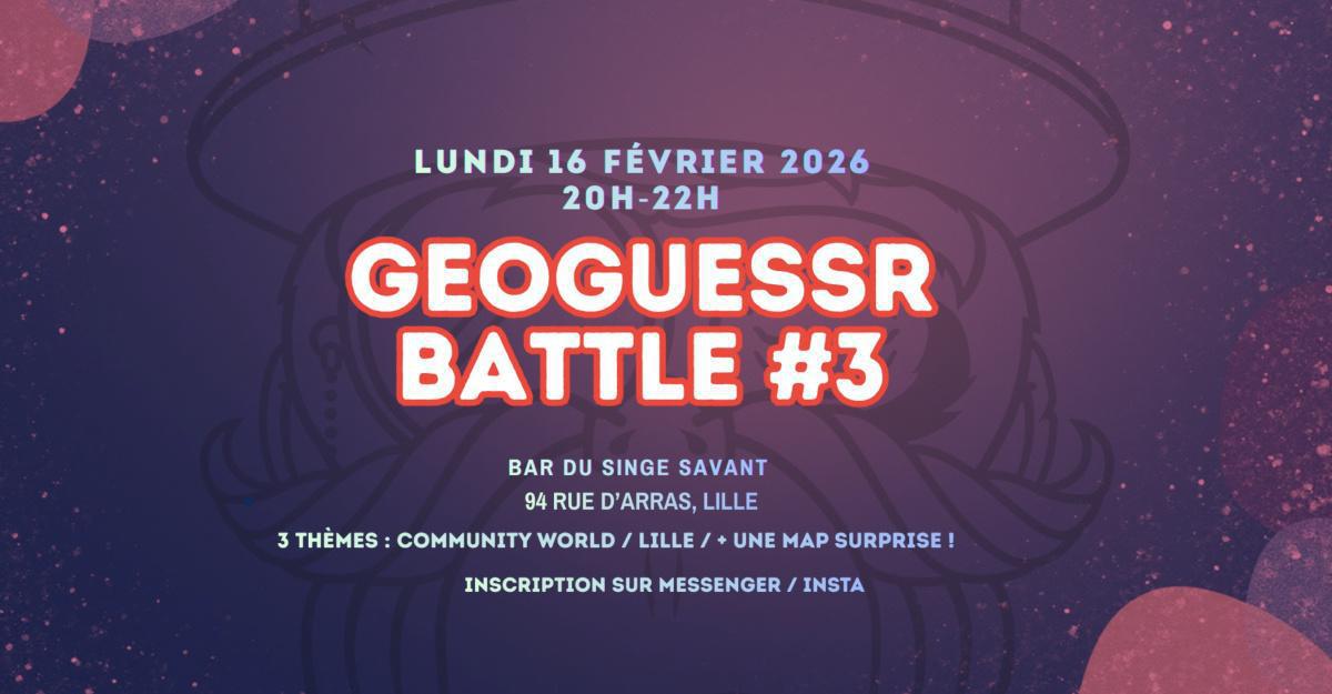 GEOGUESSR BATTLE au Bar du Singe Savant #3 GEOGUESSR BATTLE au Bar du Singe Savant #3