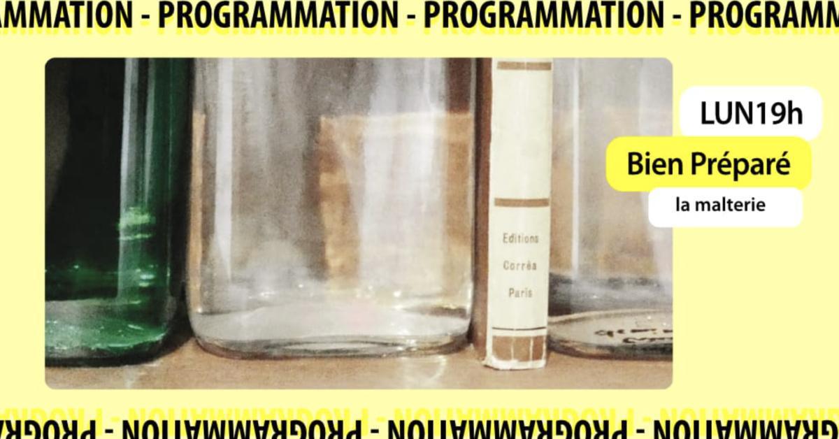 LUN19h | Confiture Bien Préparée à la malterie