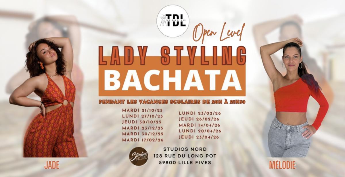 Lady Styling Bachata aux Studios Nord Lady Styling Bachata aux Studios Nord