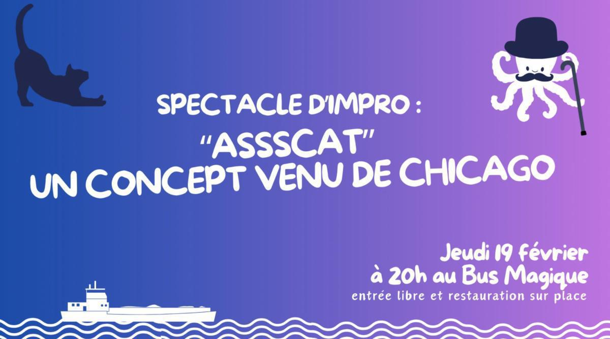 Spectacle d'improvisation ASSSSCAT ! au Bus Magique Spectacle d'improvisation ASSSSCAT ! au Bus Magique