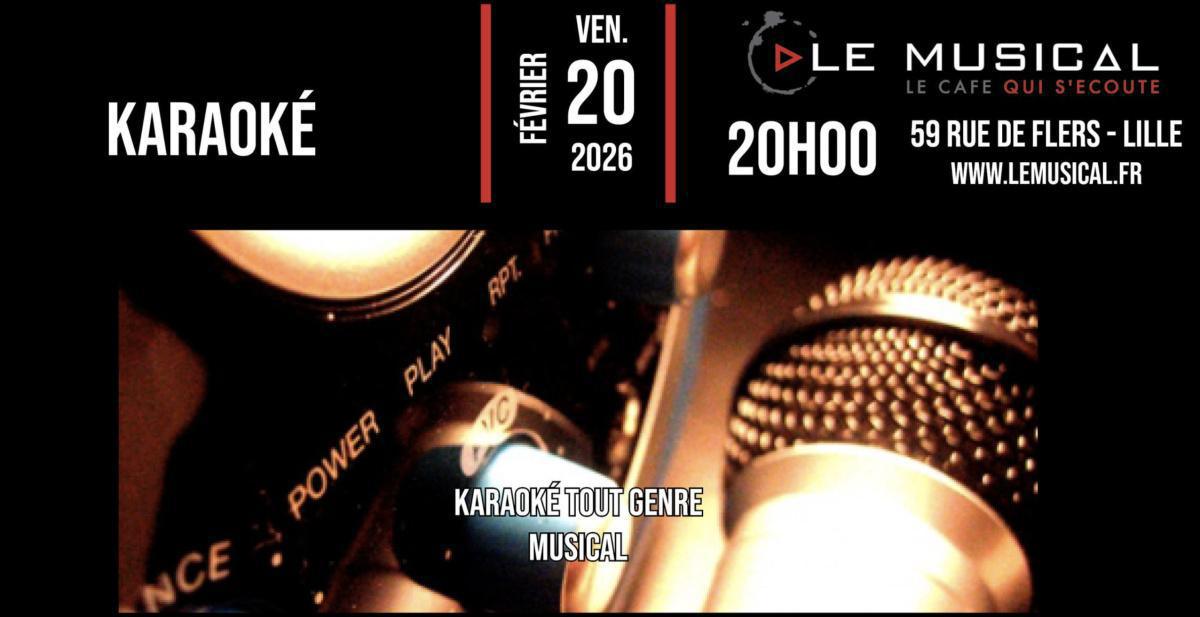 Soirée karaoké au Musical Soirée karaoké au Musical