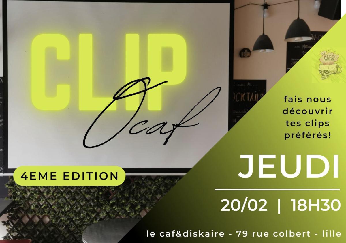 Clipocaf 4 au Caf&diskaire