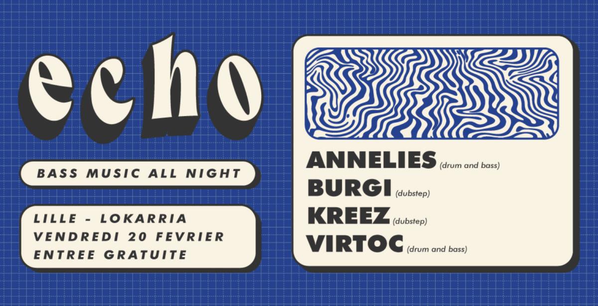 Echo par DECIBELZ au Lokarria