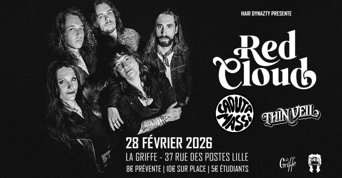 THIN VEIL + CADUTA MASSI + RED CLOUD à LA GRIFFE