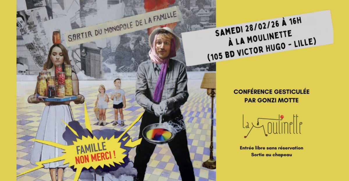 FAMILLE NON MERCI ! à La Moulinette FAMILLE NON MERCI ! à La Moulinette