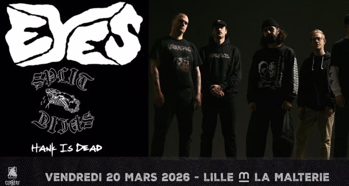 EYES + SPLIT + HANK IS DEAD à La Malterie