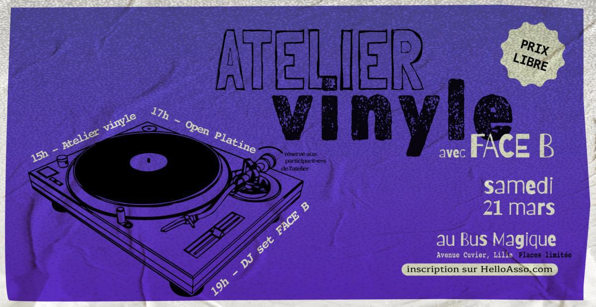 Atelier et soirée VINYLE au Bus magique