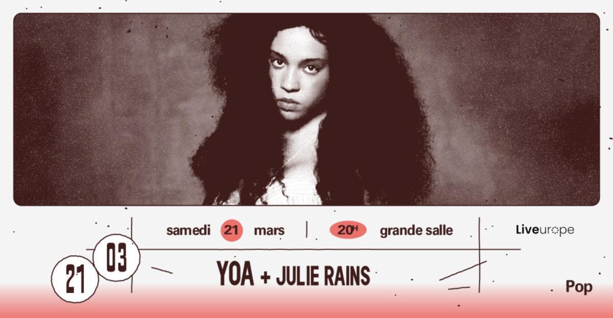 Yoa + Julie Rains à L'Aéronef
