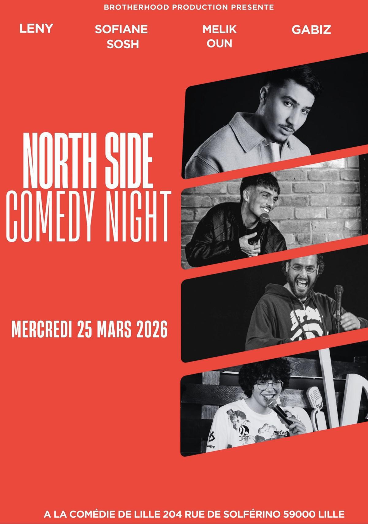 La North Side Comedy Night à la Comédie La North Side Comedy Night à la Comédie