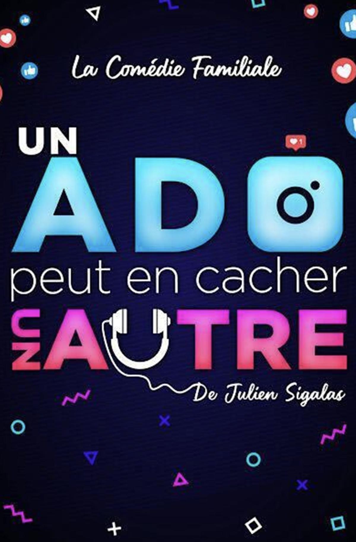 Un Ado Peut en Cacher un Autre à l'Espace Comédie Un Ado Peut en Cacher un Autre à l'Espace Comédie