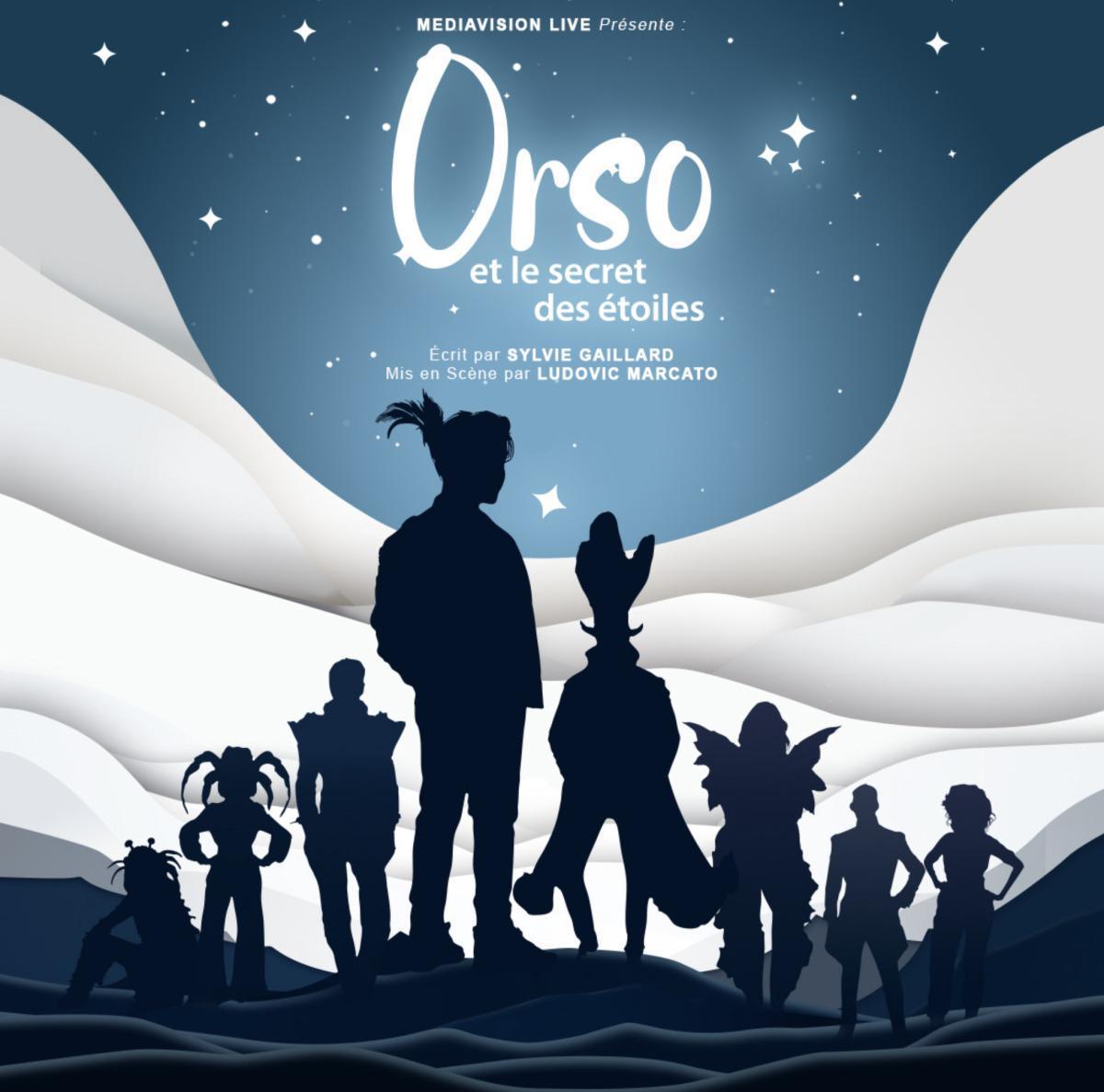 Orso et le Secret des Etoiles au Théâtre Sébastopol Orso et le Secret des Etoiles au Théâtre Sébastopol